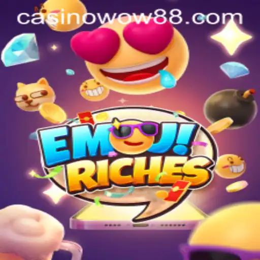 Discover the Exciting World of EmojiRiches and the Thrills of Wow88