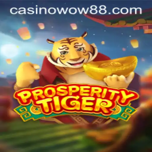 ProsperityTiger: A Dive into the Captivating World of Wow88