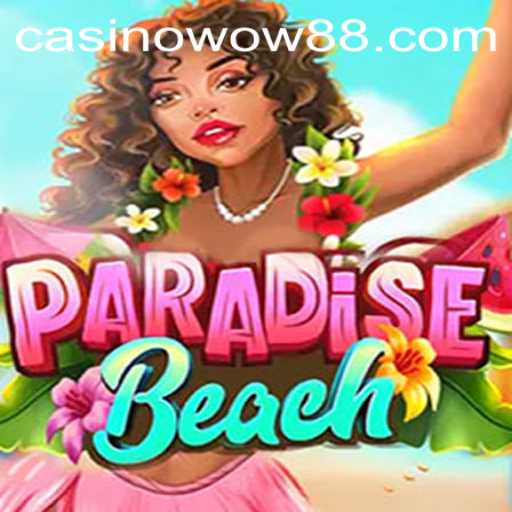Discovering ParadiseBeach: A Unique Gaming Experience with wow88